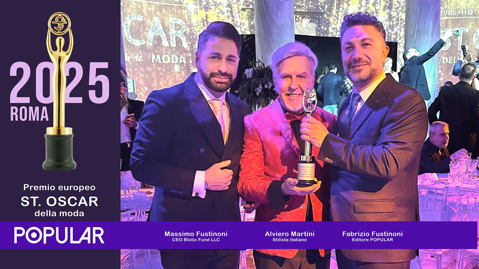 Popular premiata allo ST. Oscar della Moda tra visione editoriale, Alviero Martini e l’alleanza strategica con Blotix