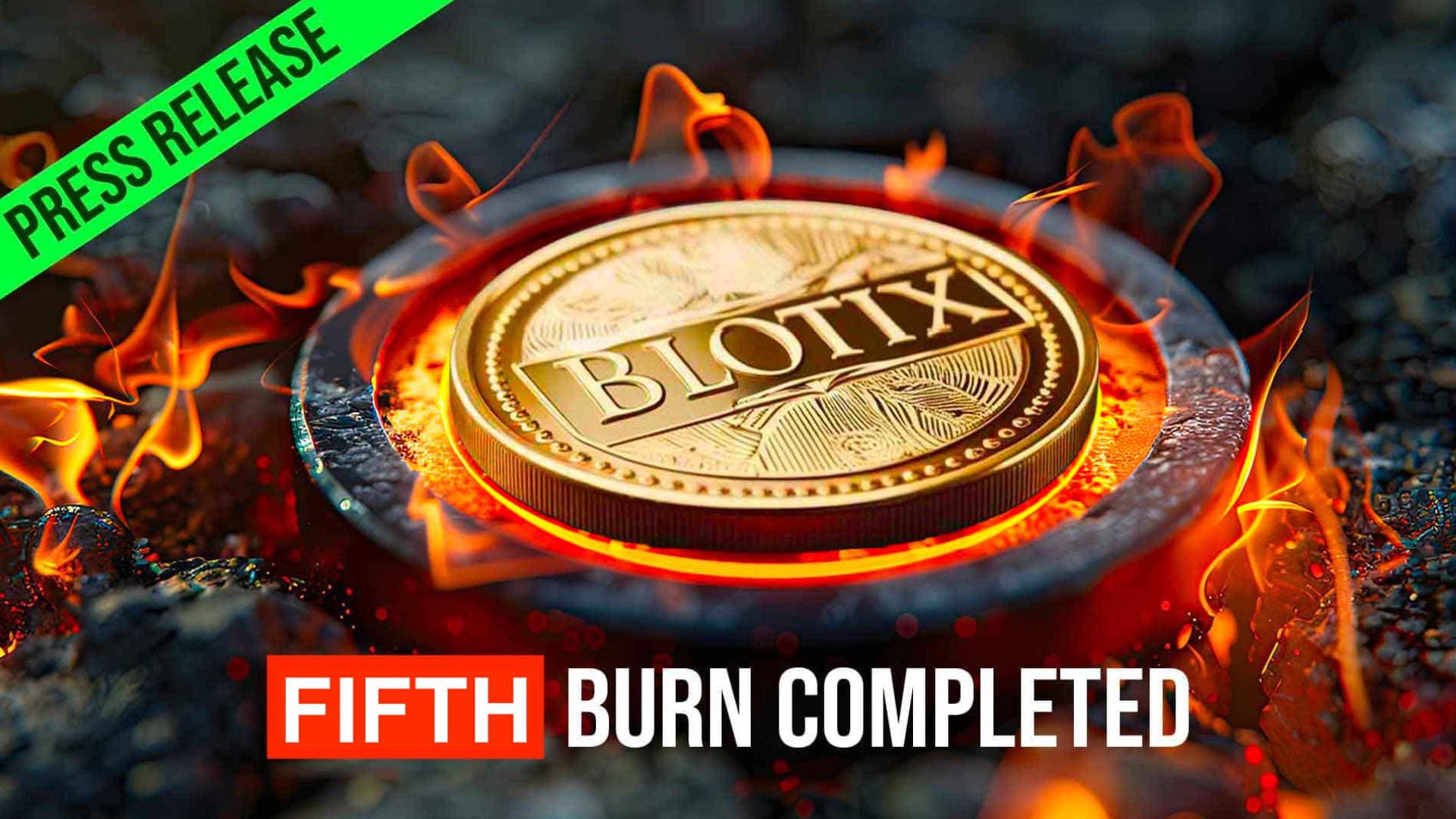 Blotix Fund LLC annuncia l’esecuzione del quinto Burn previsto dalla Tokenomics 2.0