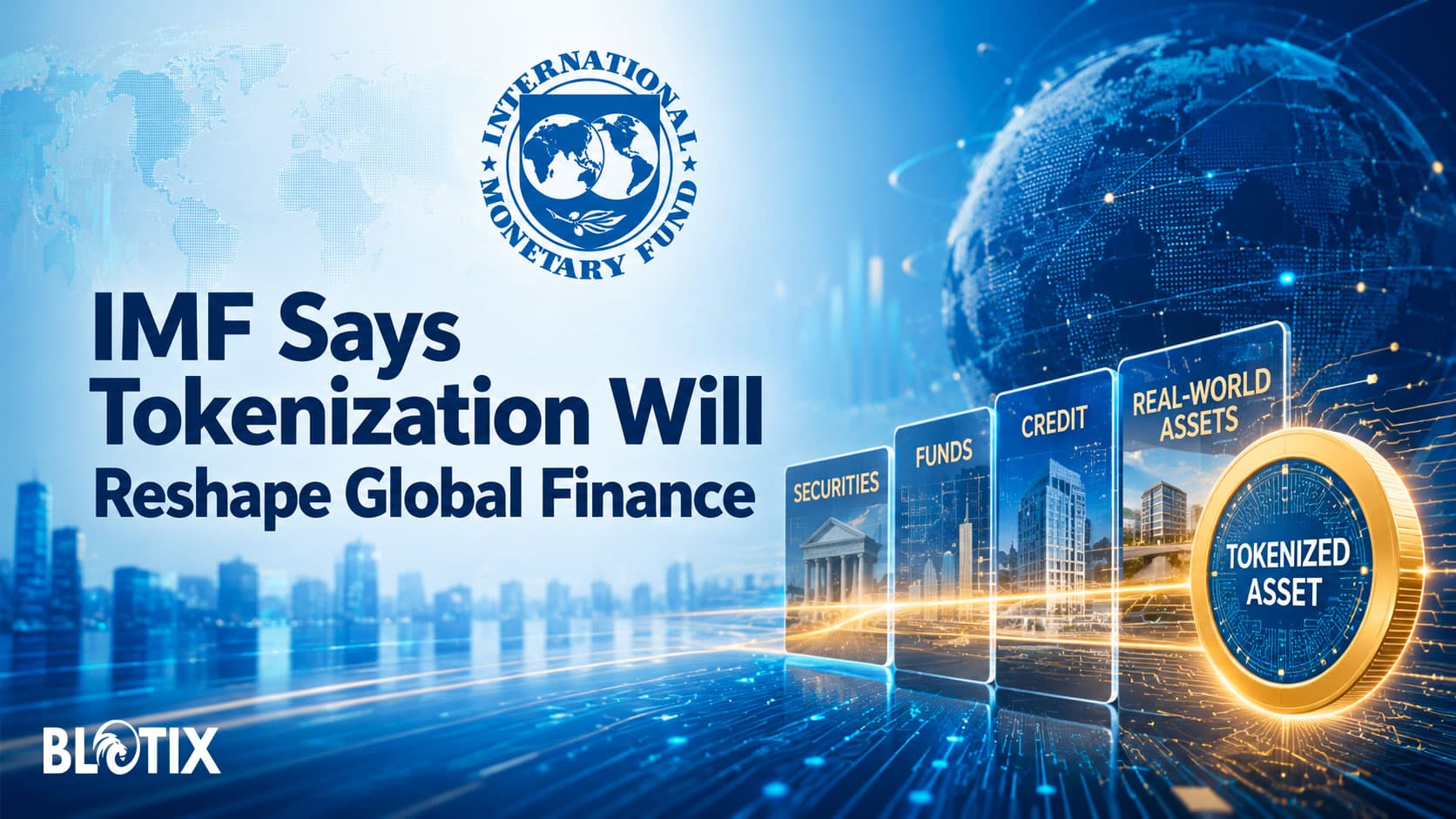 La tokenizzazione cambia la finanza globale e il FMI la indica come nuova infrastruttura dei mercati