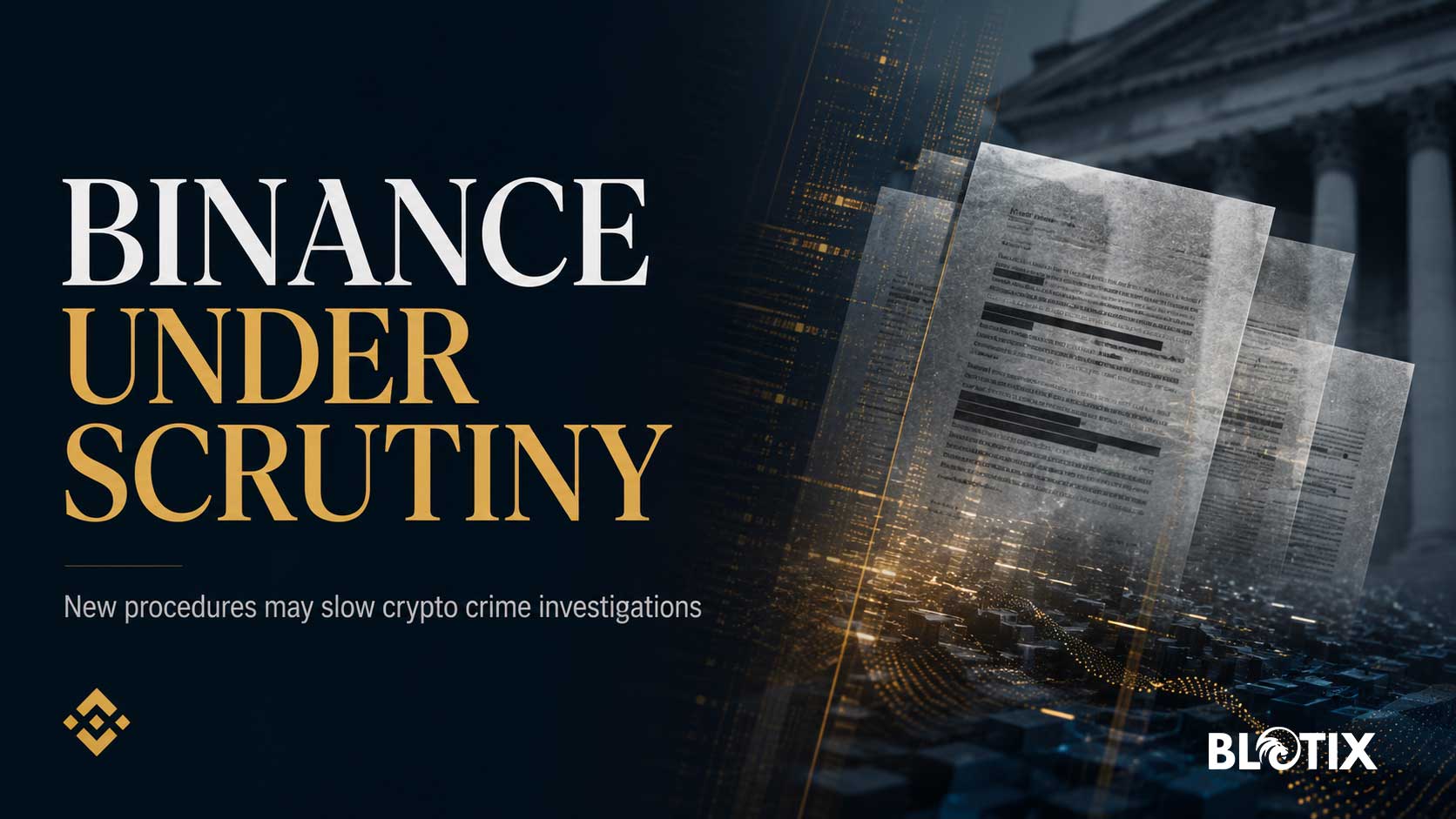 Binance cambia le regole per le autorità e riapre il dibattito sulla lotta ai crimini cripto