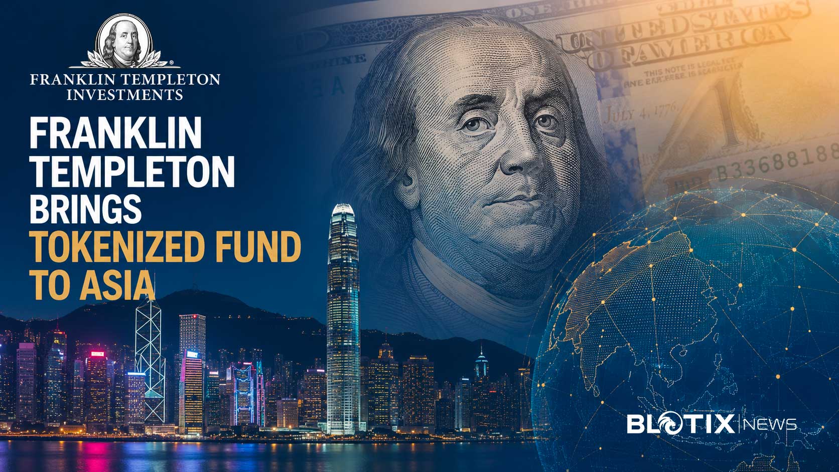 Franklin Templeton porta grBENJI su HashKey e spinge la finanza tokenizzata verso il mercato asiatico